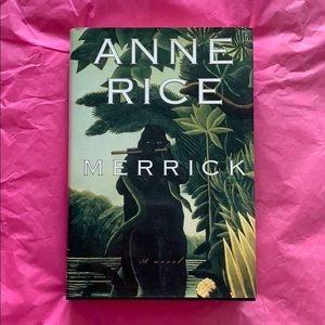 Merrick by Anne Rice